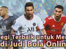 Strategi Terbaik untuk Menang di Judi Bola Online