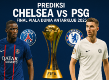 Prediksi Chelsea vs PSG di Final Piala Dunia Antarklub 2025